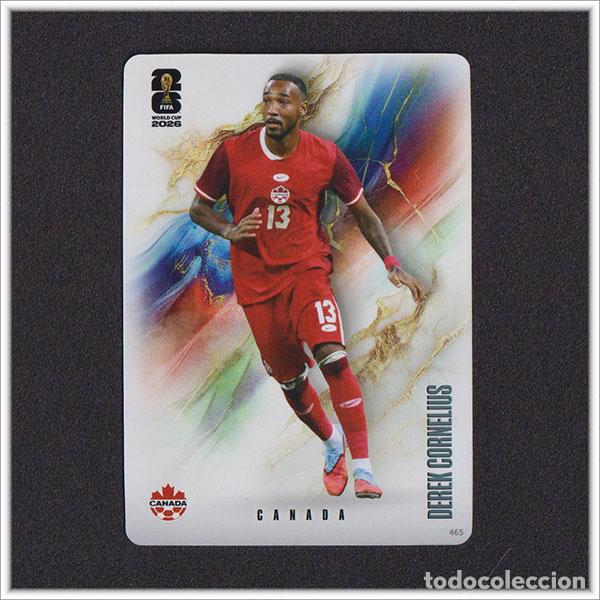 Cromos de f&uacute;tbol: FIFA WORLD CUP 2026 PANINI KAYOU DEREK CORNELIUS 465 CAN CANADA ALBUM COLECCI&Oacute;N MUNDIAL
