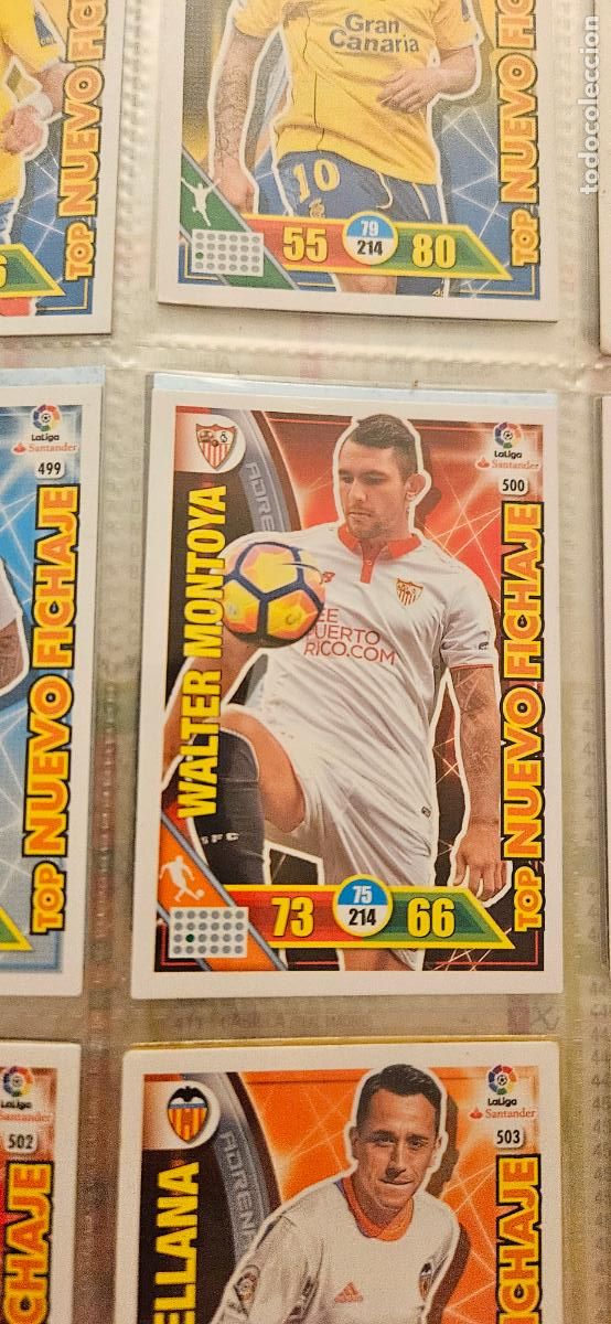 Cartes &agrave; collectionner de Football: Walter Montoya - N&ordm; 500 - Sevilla F.C. - Top Nuevo Fichaje - Adrenalyn 2016 2017 17 16