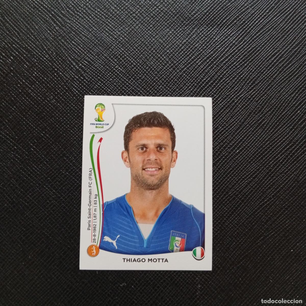Cartes &agrave; collectionner de Football: 325 THIAGO MOTTA ITALIA PANINI MUNDIAL BRASIL 2014 CROMO FUTBOL 14 - SIN PEGAR - CJ1
