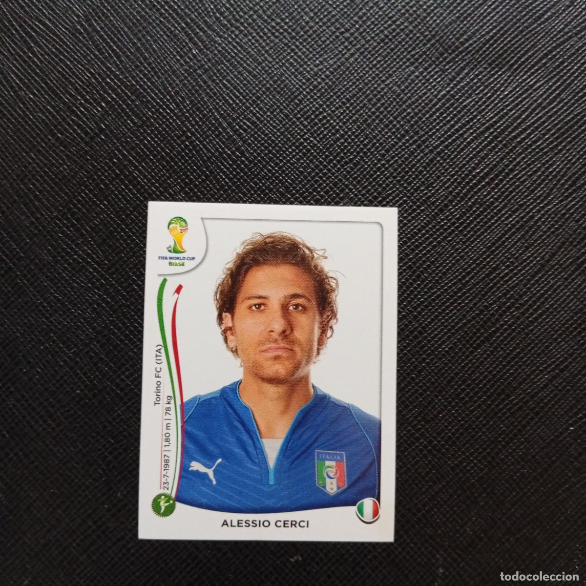 Cartes &agrave; collectionner de Football: 332 ALESSIO CERCI ITALIA PANINI MUNDIAL BRASIL 2014 CROMO FUTBOL 14 - SIN PEGAR - CJ1