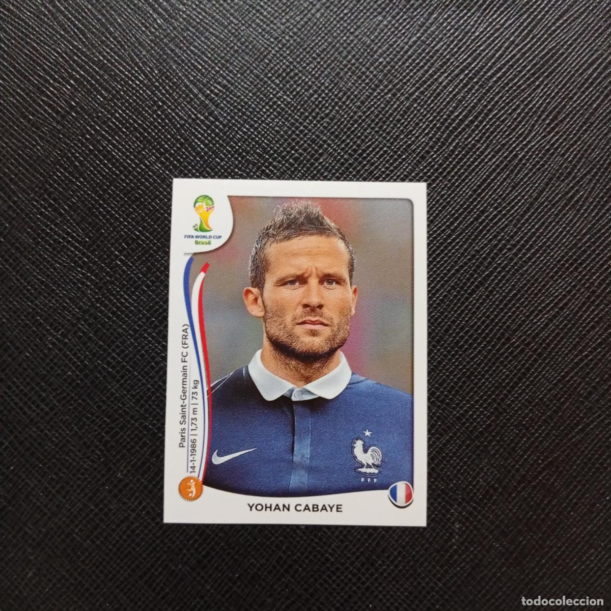 Cromos de f&uacute;tbol: 384 YOHA CABAYE FRANCIA PANINI MUNDIAL BRASIL 2014 CROMO FUTBOL 14 - SIN PEGAR - CJ1
