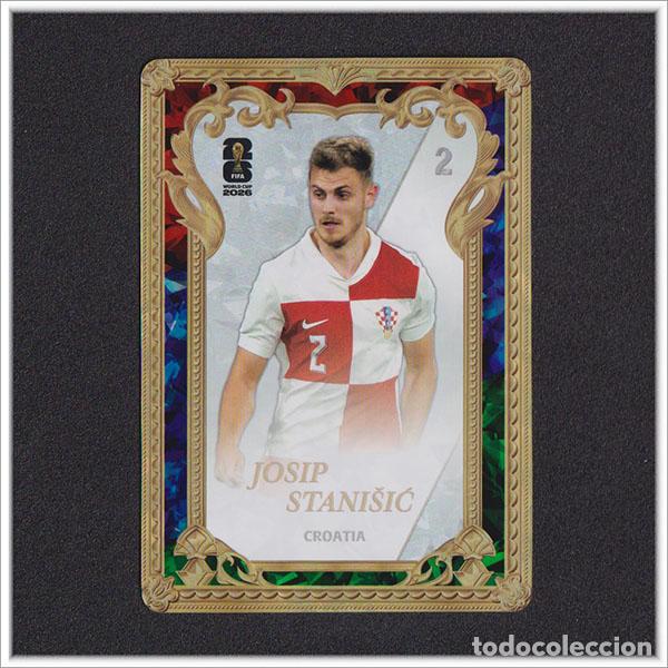 Cromos de f&uacute;tbol: FIFA WORLD CUP 2026 PANINI KAYOU JOSIP STANISIC 702 CRO CROACIA ALBUM COLECCI&Oacute;N MUNDIAL