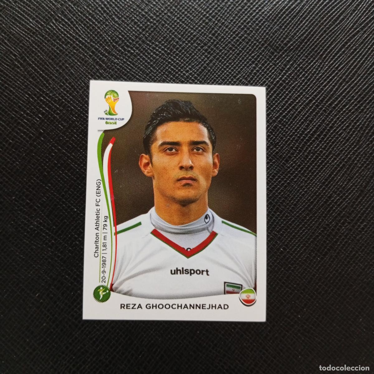 Cromos de f&uacute;tbol: 465 REZA GHOOCHANNEJHAD IRAN PANINI MUNDIAL BRASIL 2014 CROMO FUTBOL 14 - SIN PEGAR - CJ1