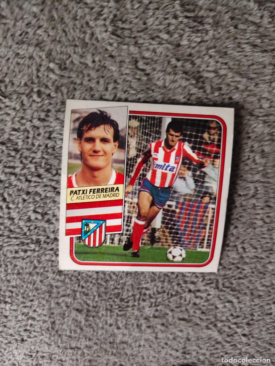 Figurine di Calcio: EDICIONES ESTE 89 90 10 PATXI FERREIRA AT.MADRID FICHAJES 1989 1990 DESPEGADO RECUPERADO ALBUM AAQ