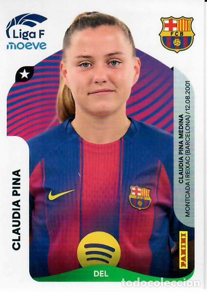 Cromos de f&uacute;tbol: CROMO PANINI LIGA FEMENINA F 2025-26 (25 - 26) - N&ordm; 98 - CLAUDIA PINA - BARCELONA