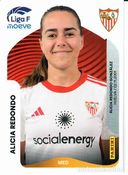 Cromos de f&uacute;tbol: CROMO PANINI LIGA FEMENINA F 2025-26 (25 - 26) - N&ordm; 315 - ALICIA REDONDO - SEVILLA