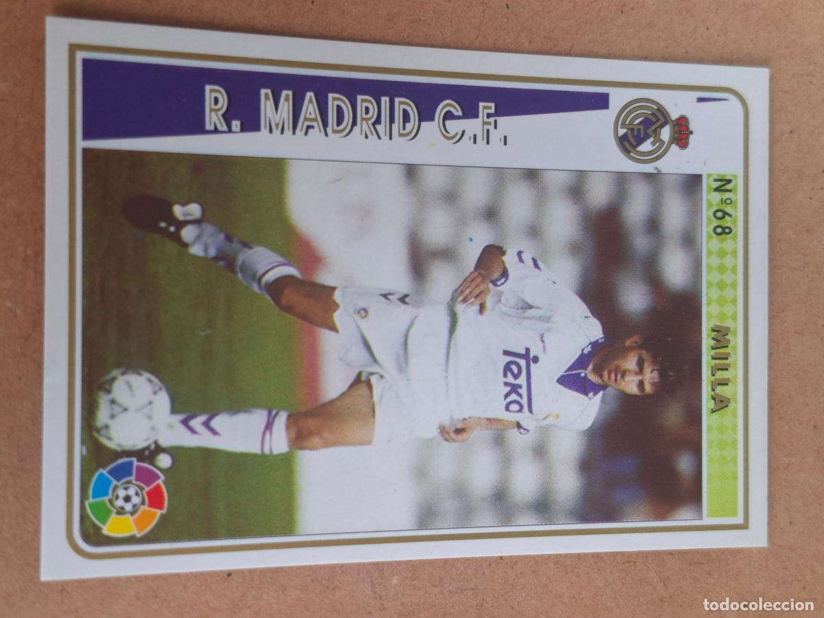 Cromos de f&uacute;tbol: MUNDICROMO 94 95 1994 1995 - 68 MILLA - REAL MADRID