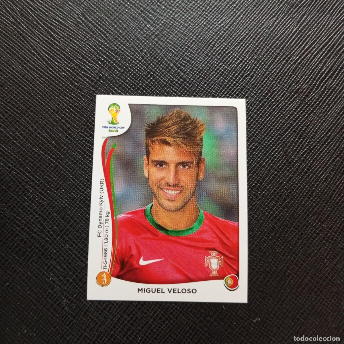Football Stickers: 517 MIGUEL VELOSO PORTUGAL PANINI MUNDIAL BRASIL 2014 CROMO FUTBOL 14 - SIN PEGAR - CJ1