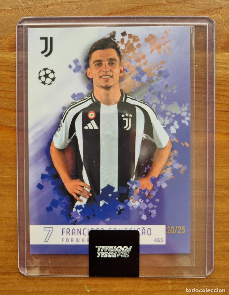 Fu&szlig;ball-Sticker: Francisco CONCEI&Ccedil;AO /25 (Numerada) JUVENTUS. Topps Total Football 2024 2025 24 25
