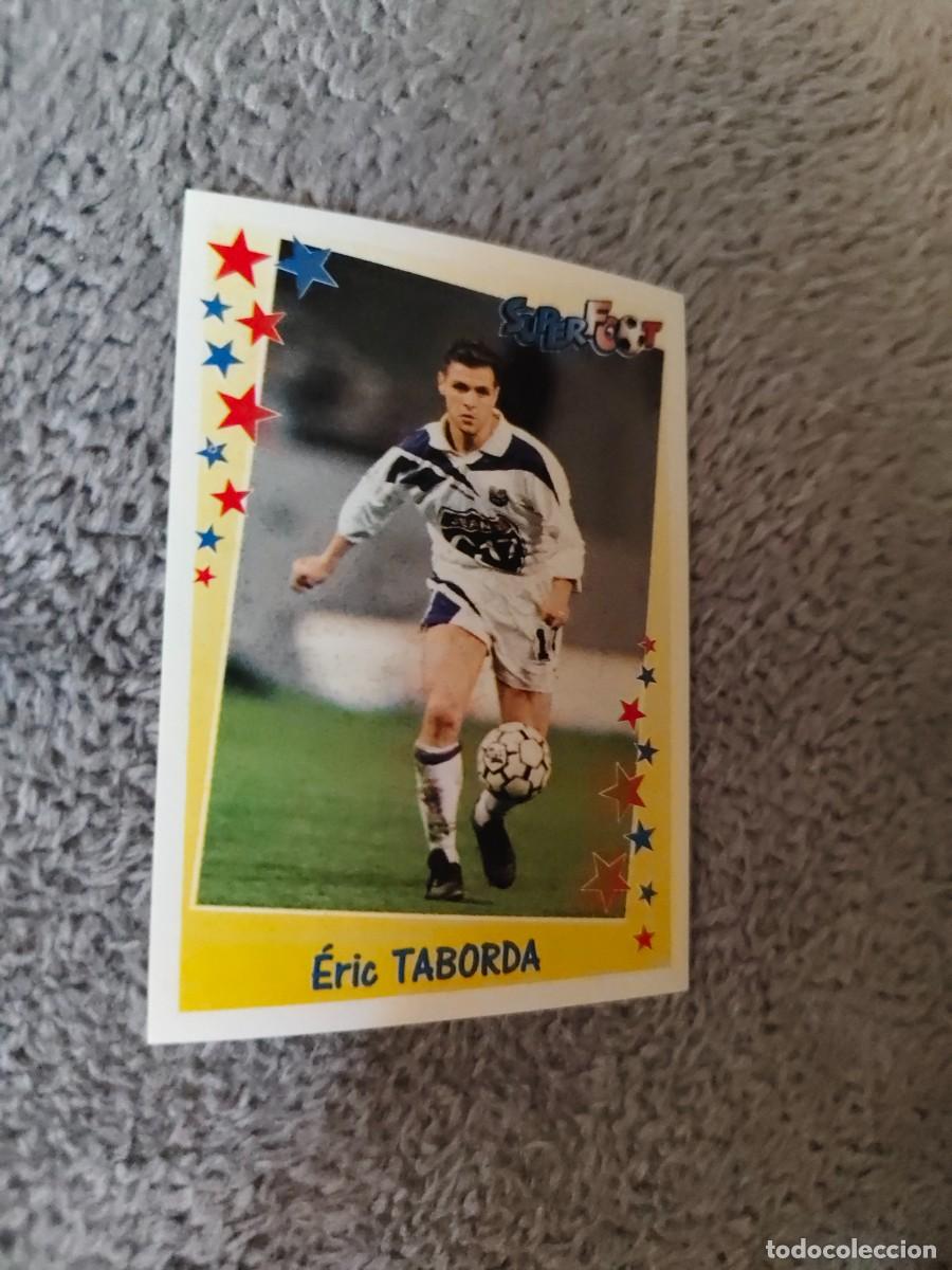 Cromos de Futebol: 74 SUPERFOOT 98 99 &Eacute;RIC TABORDA LES DEFENSEURS PANINI 1998 1999 LIGUE 1 FRANCIA AAK