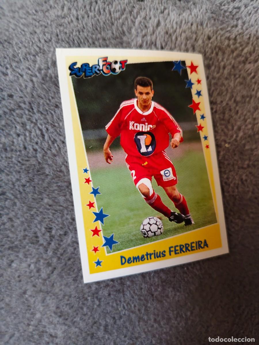 Fu&szlig;ball-Sticker: 99 SUPERFOOT 98 99 DEMETRIUS FERREIRA LES MILIEUX PANINI 1998 1999 LIGUE 1 FRANCIA AAK