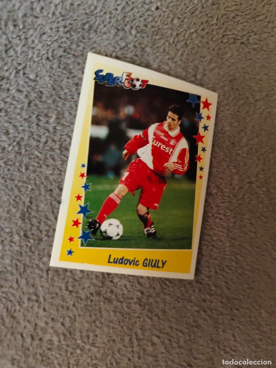 Fu&szlig;ball-Sticker: 104 SUPERFOOT 98 99 LUDOVIC GIULY LES MILIEUX PANINI 1998 1999 LIGUE 1 FRANCIA AAK