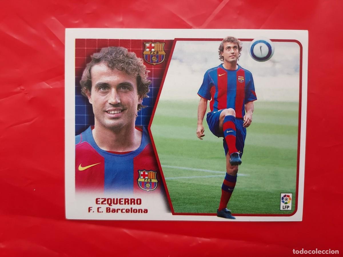 Cromos de f&uacute;tbol: CROMO EZQUERRO BARCELONA ULTIMOS FICHAJES 8 - SIN PEGAR - EDICIONES ESTE LIGA 2005 2006