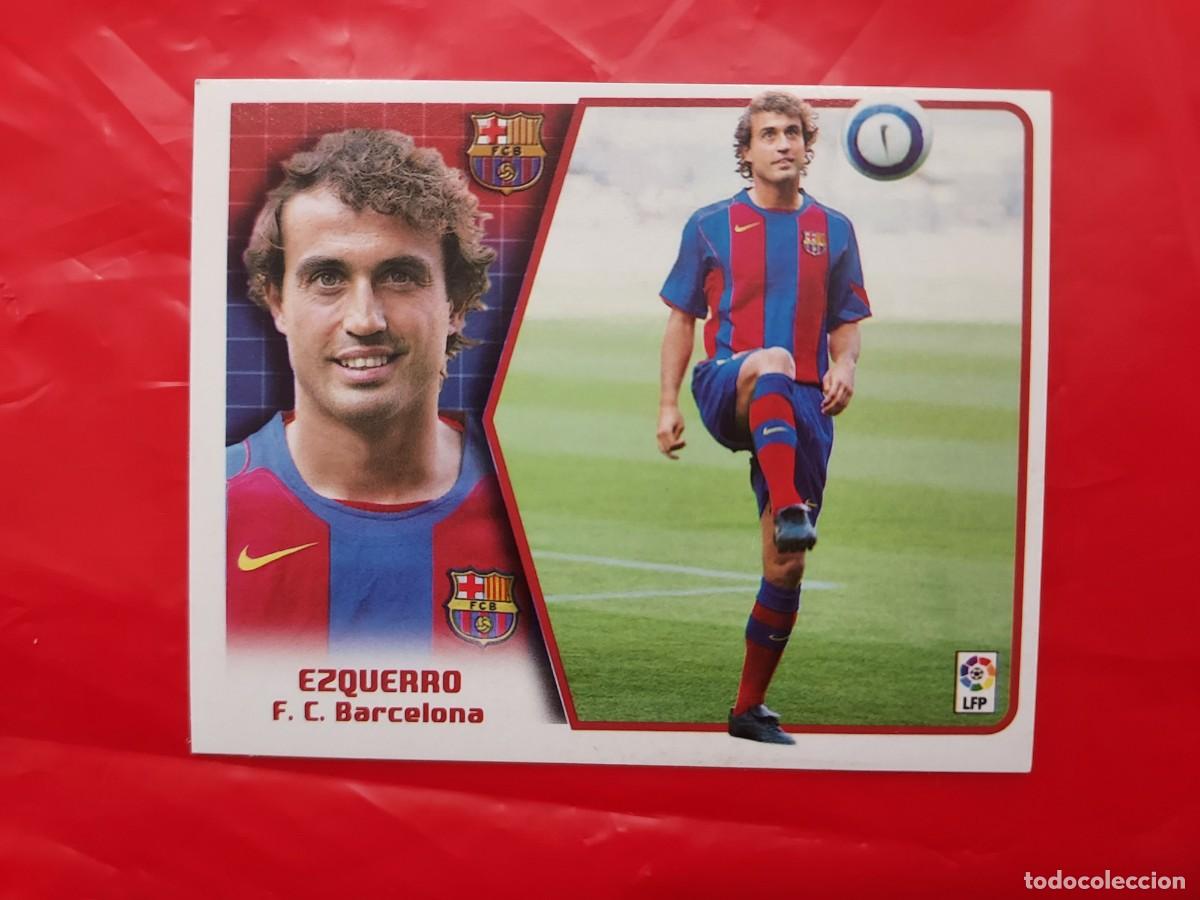 Cromos de f&uacute;tbol: CROMO EZQUERRO BARCELONA ULTIMOS FICHAJES 8 - SIN PEGAR - EDICIONES ESTE LIGA 2005 2006