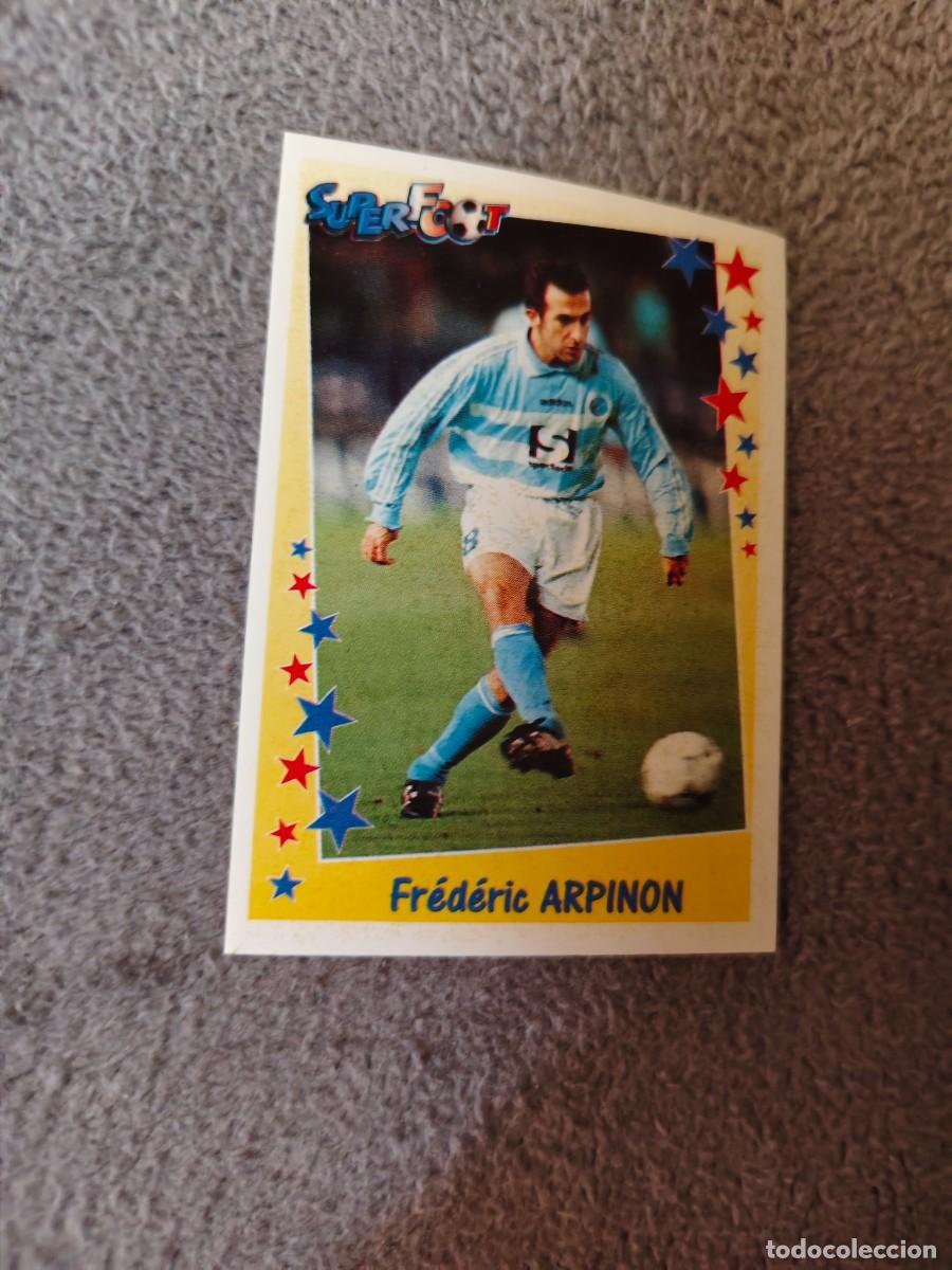 Cromos de f&uacute;tbol: 131 SUPERFOOT 98 99 FR&Eacute;D&Eacute;RIC ARPINON LES ATTAQUANTS PANINI 1998 1999 LIGUE 1 FRANCIA AAK