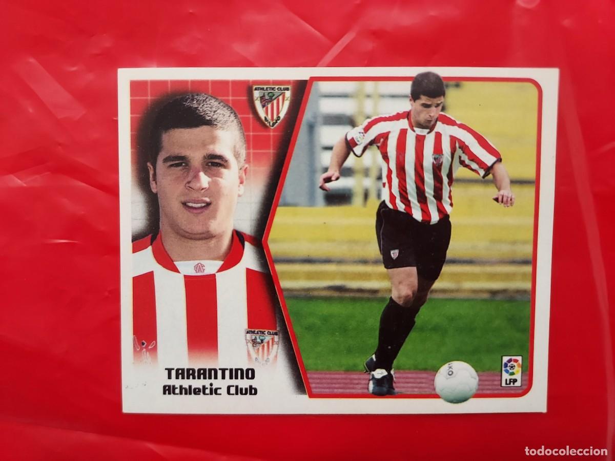 Cromos de f&uacute;tbol: CROMO TARANTINO ATHLETIC CLUB BILBAO ULTIMOS FICHAJES 10 - SIN PEGAR - EDICIONES ESTE LIGA 2005 2006