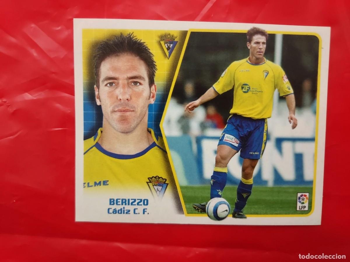Cromos de f&uacute;tbol: CROMO BERIZZO CADIZ ULTIMOS FICHAJES 16 - SIN PEGAR - EDICIONES ESTE LIGA 2005 2006