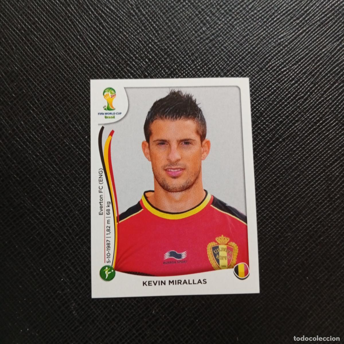 Figurine di Calcio: 580 KEVIN MIRALLAS BELGICA PANINI MUNDIAL BRASIL 2014 CROMO FUTBOL 14 - SIN PEGAR - CJ1