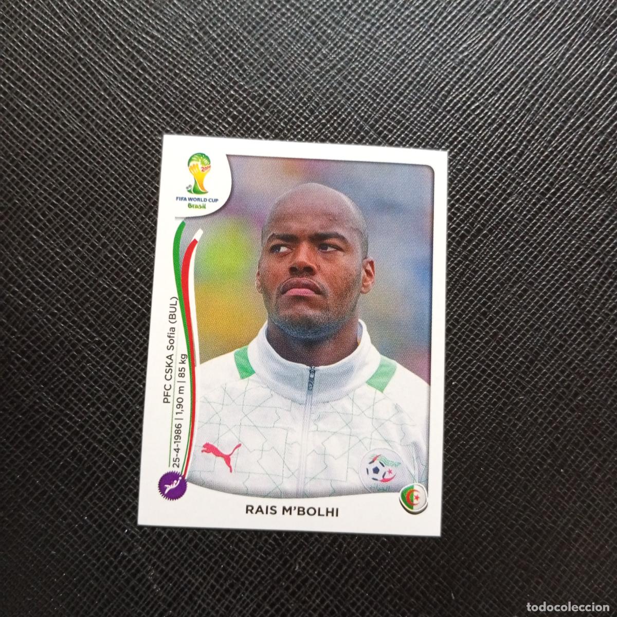 Cromos de f&uacute;tbol: 585 RAIS M&acute;BOLHI ARGELIA PANINI MUNDIAL BRASIL 2014 CROMO FUTBOL 14 - SIN PEGAR - CJ1