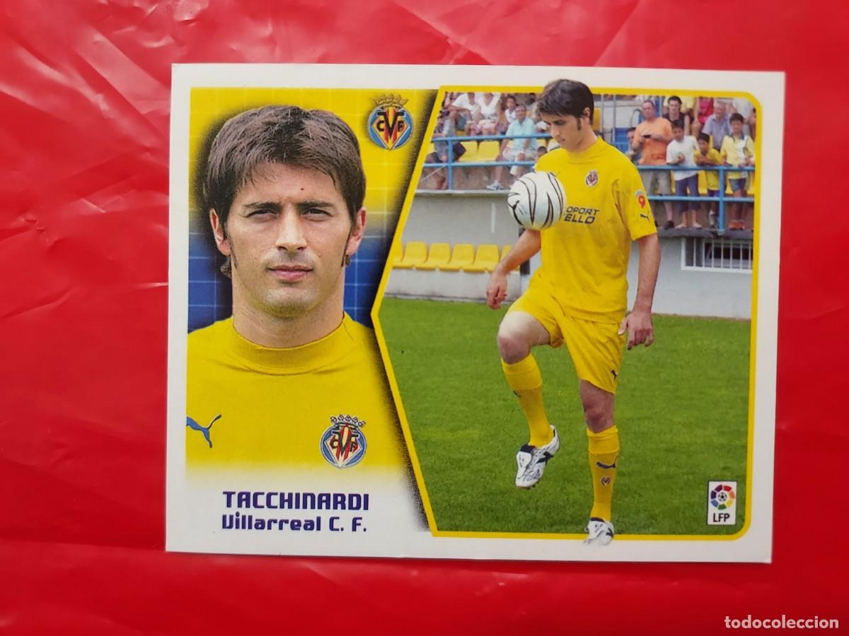 Cromos de f&uacute;tbol: CROMO TACCHINARDI VILLARREAL ULTIMOS FICHAJES 23 - SIN PEGAR - EDICIONES ESTE LIGA 2005 2006