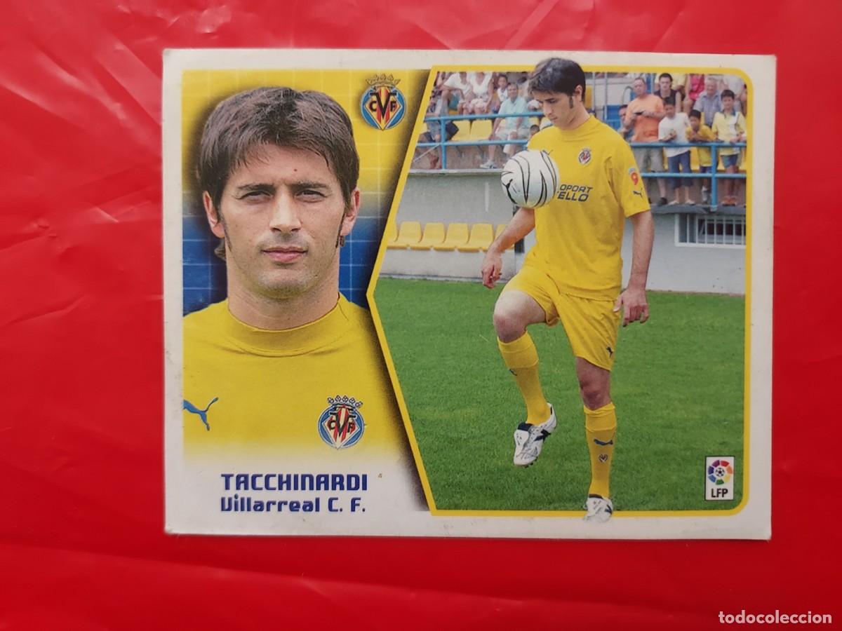 Cromos de f&uacute;tbol: CROMO TACCHINARDI VILLARREAL ULTIMOS FICHAJES 23 - SIN PEGAR - EDICIONES ESTE LIGA 2005 2006