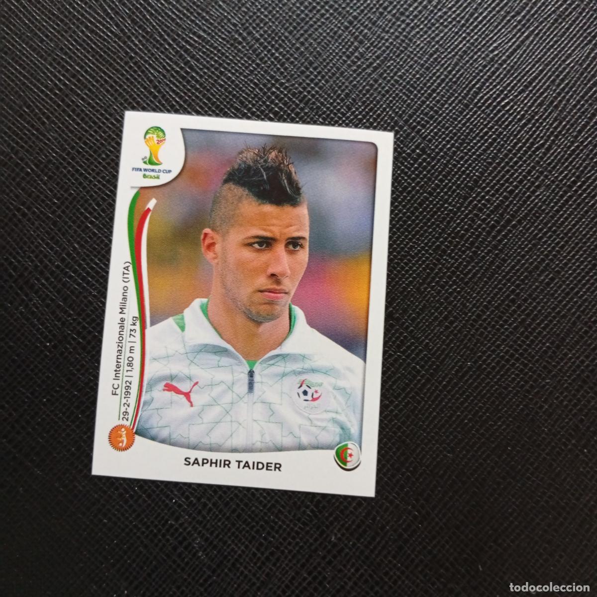 Cromos de f&uacute;tbol: 596 SAPHIR TAIDER ARGELIA PANINI MUNDIAL BRASIL 2014 CROMO FUTBOL 14 - SIN PEGAR - CJ1