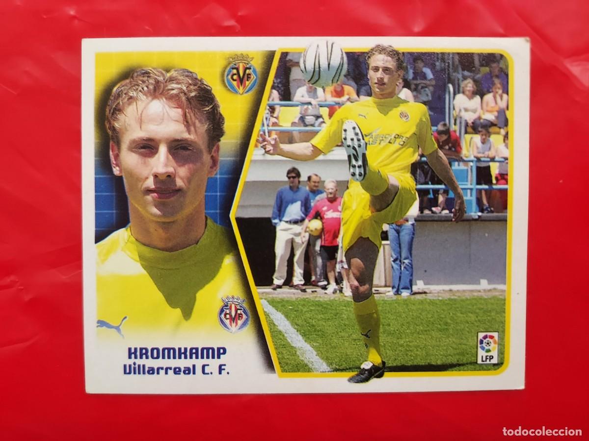 Cromos de Futebol: CROMO KROMKAMP VILLARREAL COLOCA - SIN PEGAR - EDICIONES ESTE LIGA 2005 2006