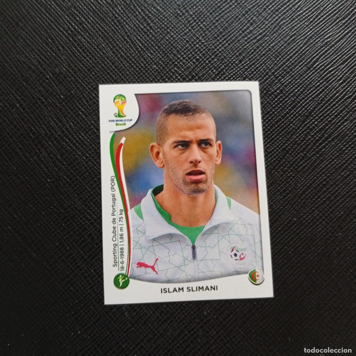 Fu&szlig;ball-Sticker: 601 ISLAM SLIMANI ARGELIA PANINI MUNDIAL BRASIL 2014 CROMO FUTBOL 14 - SIN PEGAR - CJ1