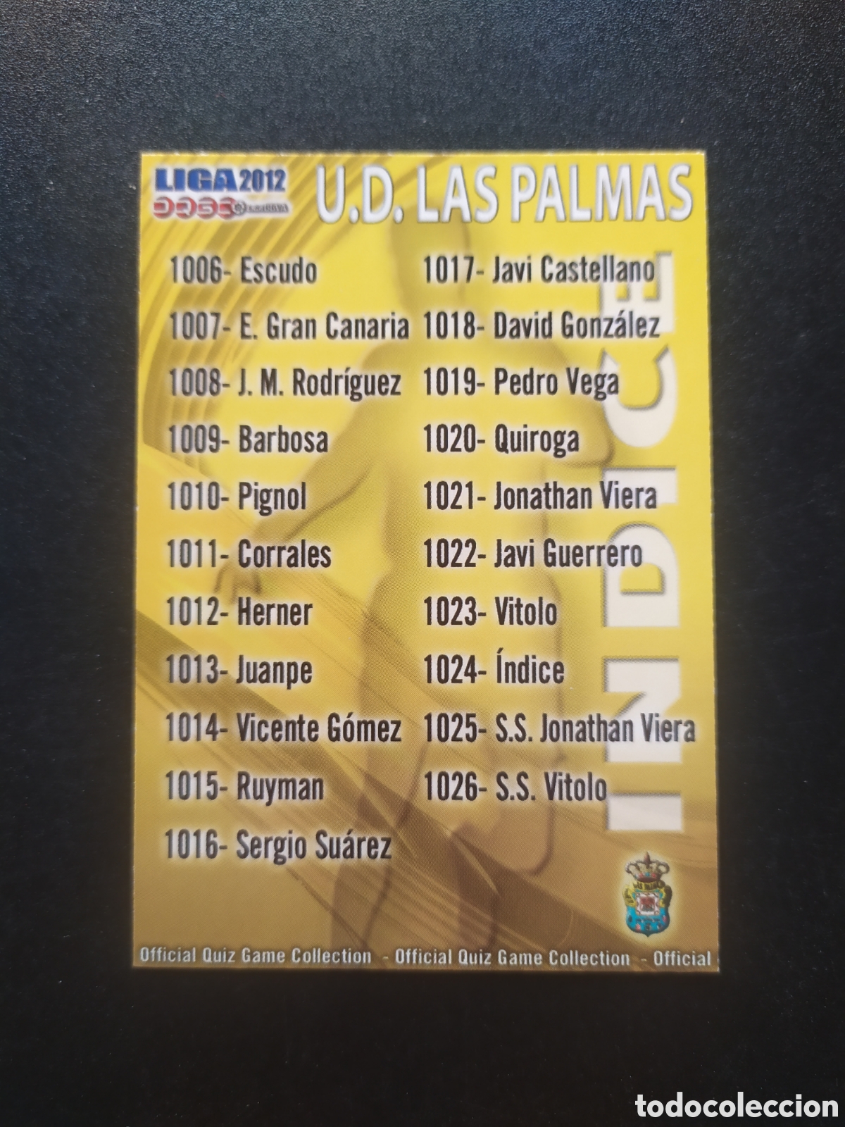 Fu&szlig;ball-Sticker: Mundicromo fichas Liga 2011 2012 11 12 indice n&deg; 1024 Las Palmas