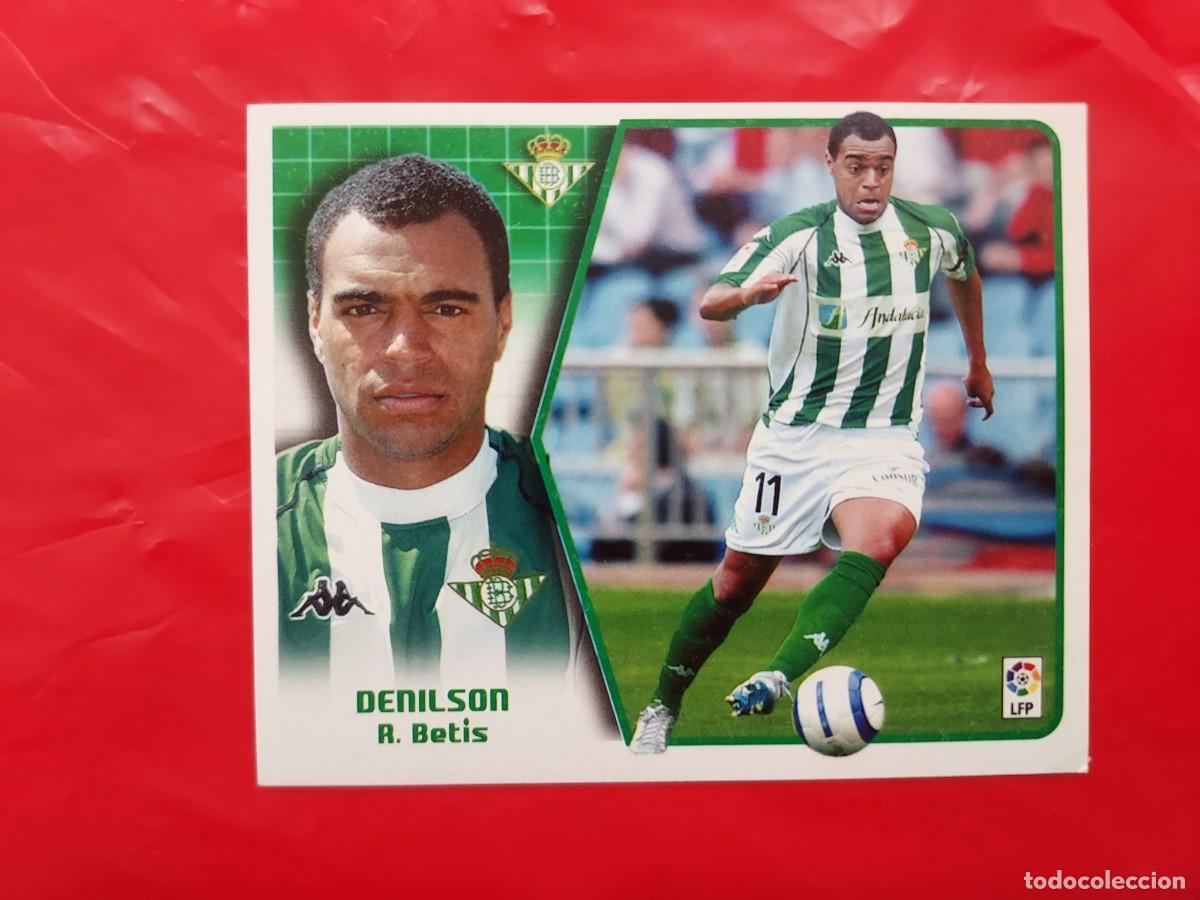 Cromos de f&uacute;tbol: CROMO DENILSON BETIS BAJA - SIN PEGAR - EDICIONES ESTE LIGA 2005 2006