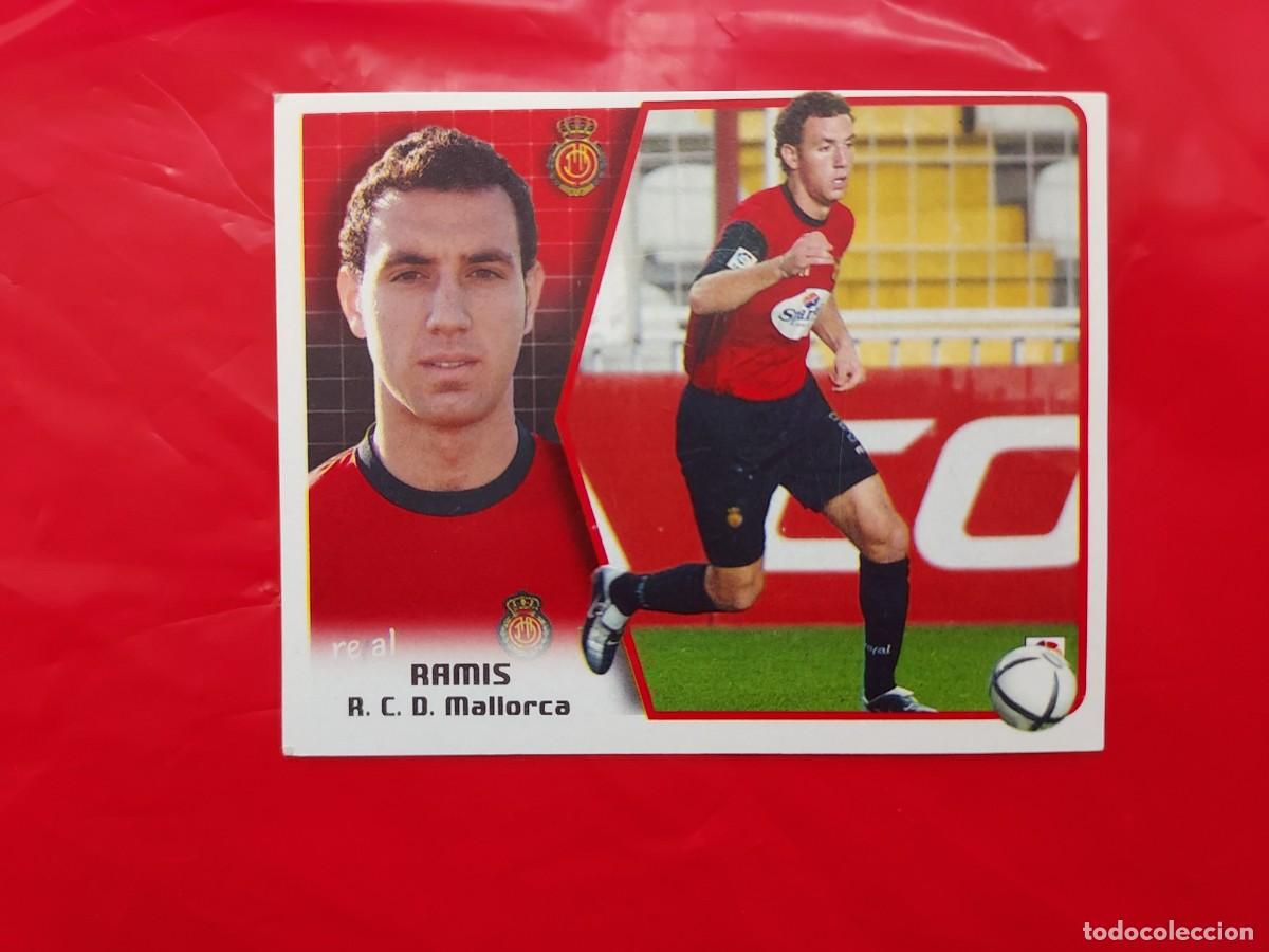 Cromos de f&uacute;tbol: CROMO RAMIS MALLORCA BAJA - SIN PEGAR - EDICIONES ESTE LIGA 2005 2006