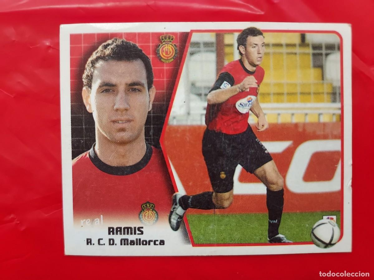 Cromos de f&uacute;tbol: CROMO RAMIS MALLORCA BAJA - SIN PEGAR - EDICIONES ESTE LIGA 2005 2006