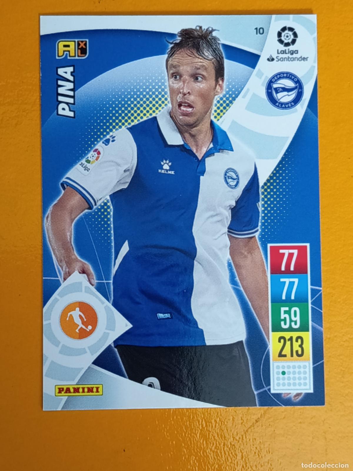 Cromos de f&uacute;tbol: 10 PINA. DEPORTIVO ALAV&Eacute;S. ADRENALYN XL 2021-22. PANINI