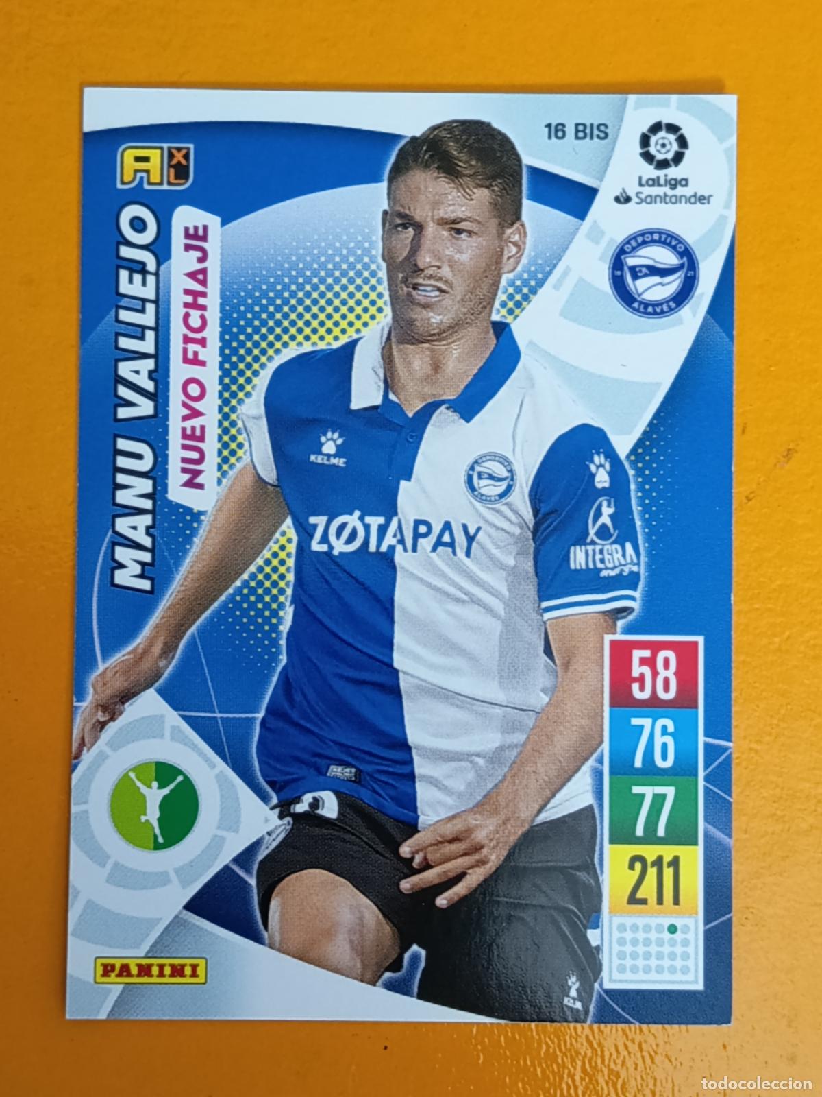 Cromos de f&uacute;tbol: 16 BIS MANU VALLEJO. NUEVO FICHAJE. DEPORTIVO ALAV&Eacute;S. ADRENALYN XL 2021-22. PANINI