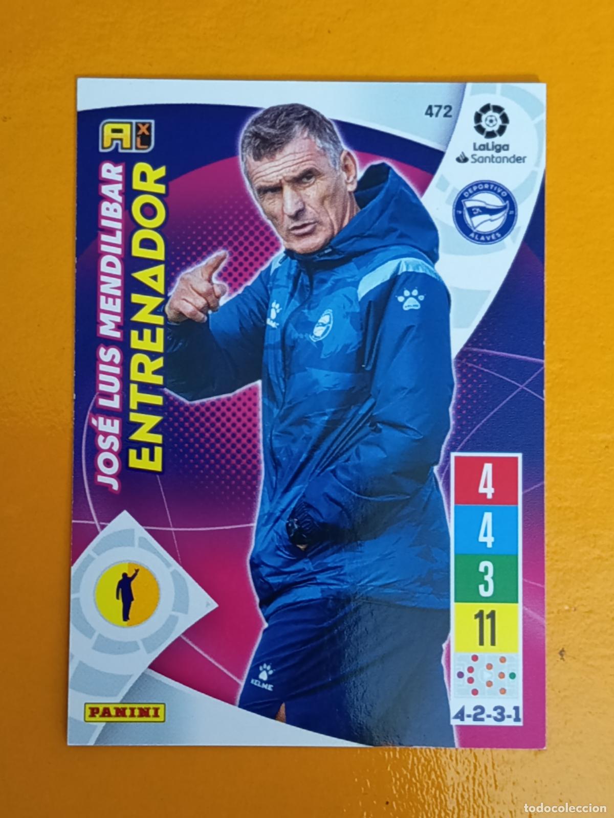 Figurine di Calcio: 472 JOSE LU&Iacute;S MENDILIBAR. ENTRENADOR. DEPORTIVO ALAV&Eacute;S. ADRENALYN XL 2021-22. PANINI