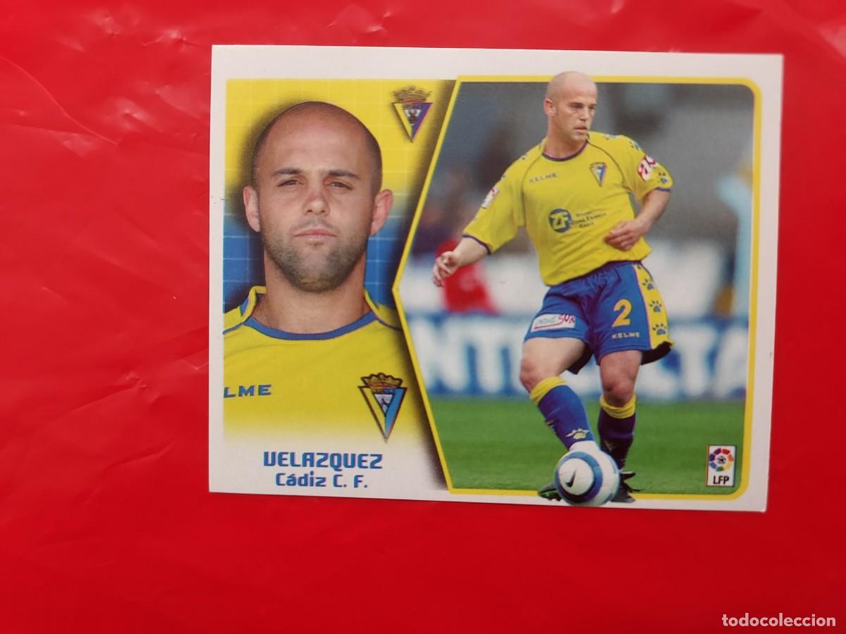 Fu&szlig;ball-Sticker: CROMO VELAZQUEZ CADIZ BAJA - SIN PEGAR - EDICIONES ESTE LIGA 2005 2006