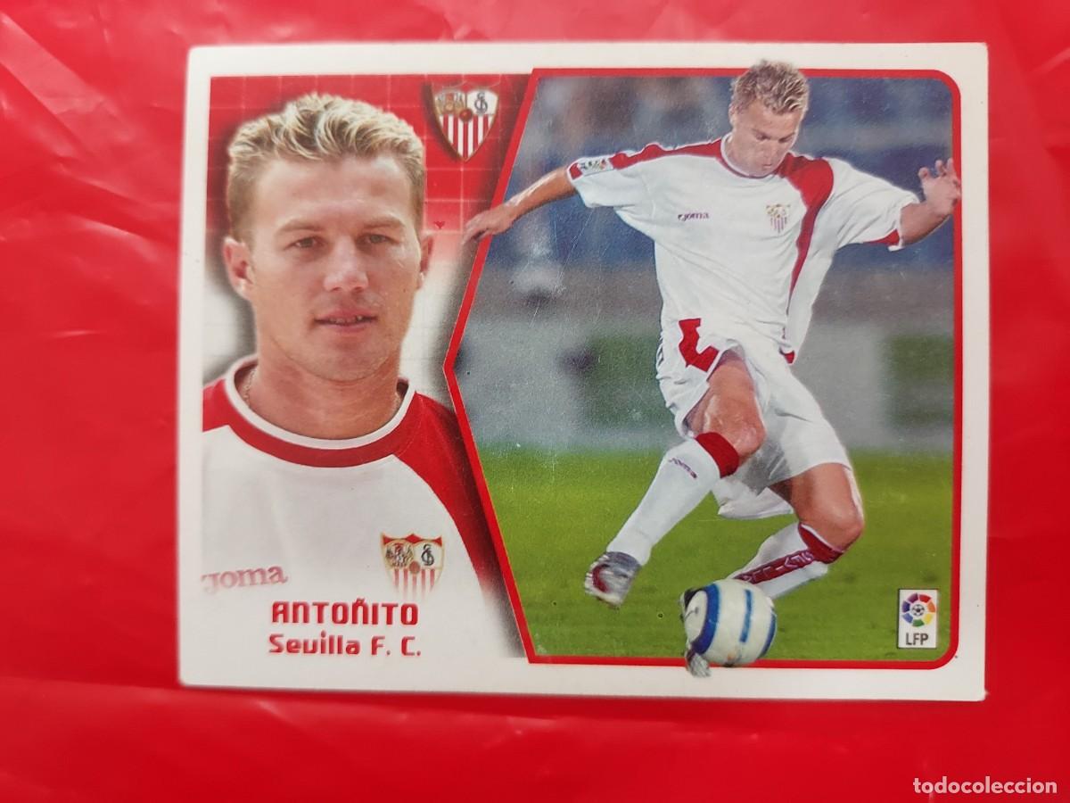 Fu&szlig;ball-Sticker: CROMO ANTO&Ntilde;ITO SEVILLA - SIN PEGAR - EDICIONES ESTE LIGA 2005 2006