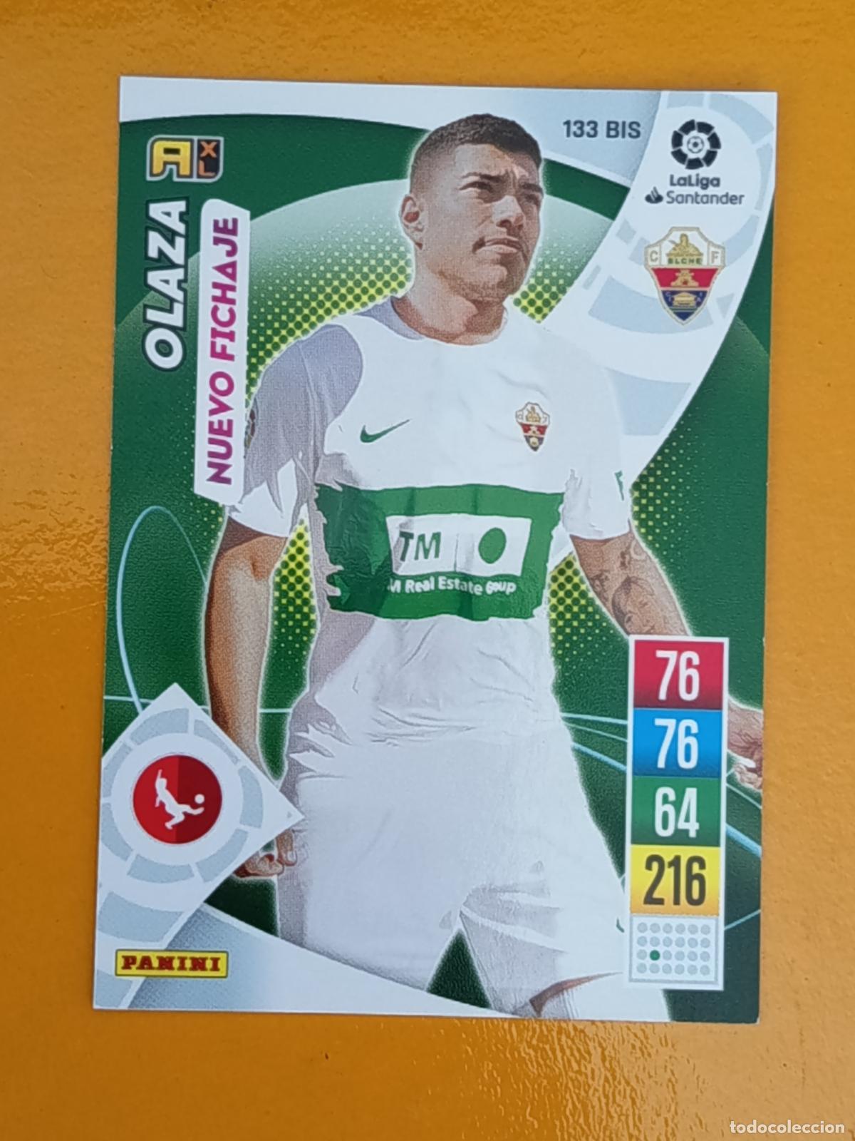 Cromos de f&uacute;tbol: 133 BIS OLAZA. NUEVO FICHAJE. ELCHE C.F. ADRENALYN XL 2021-22. PANINI