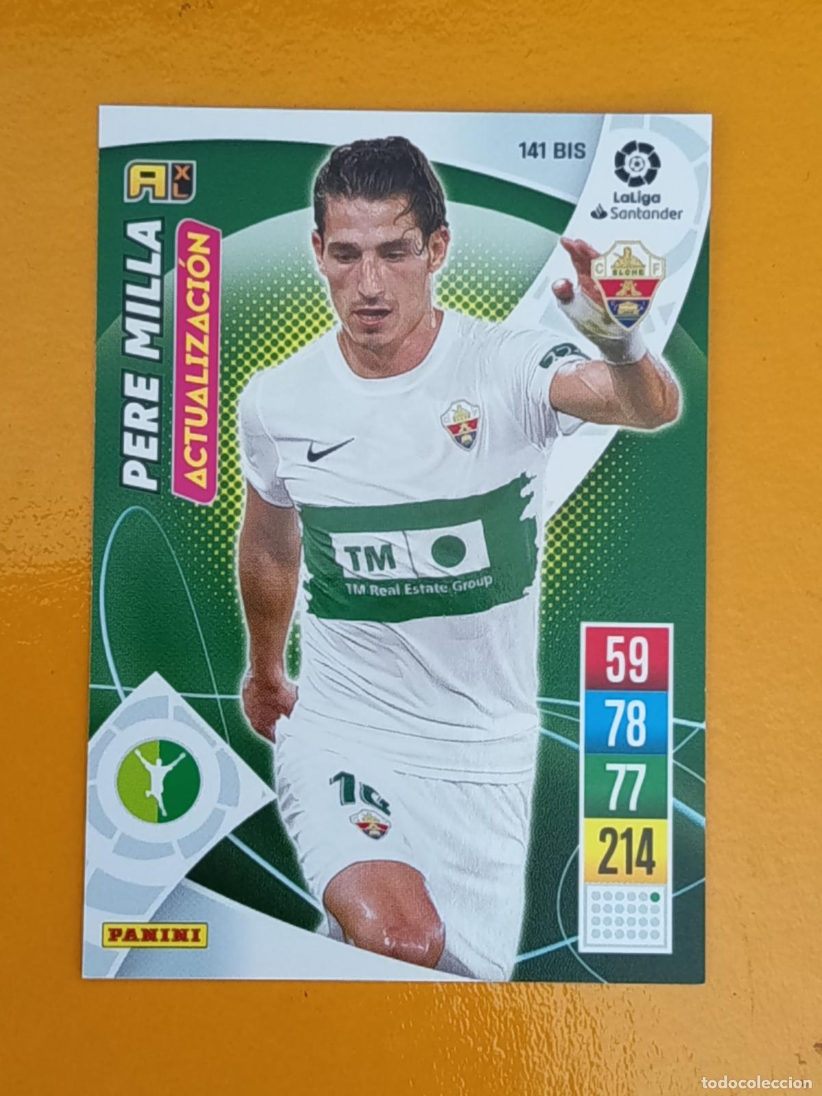 Cromos de f&uacute;tbol: 141 BIS PERE MILLA. ACTUALIZACI&Oacute;N. ELCHE C.F. ADRENALYN XL 2021-22. PANINI