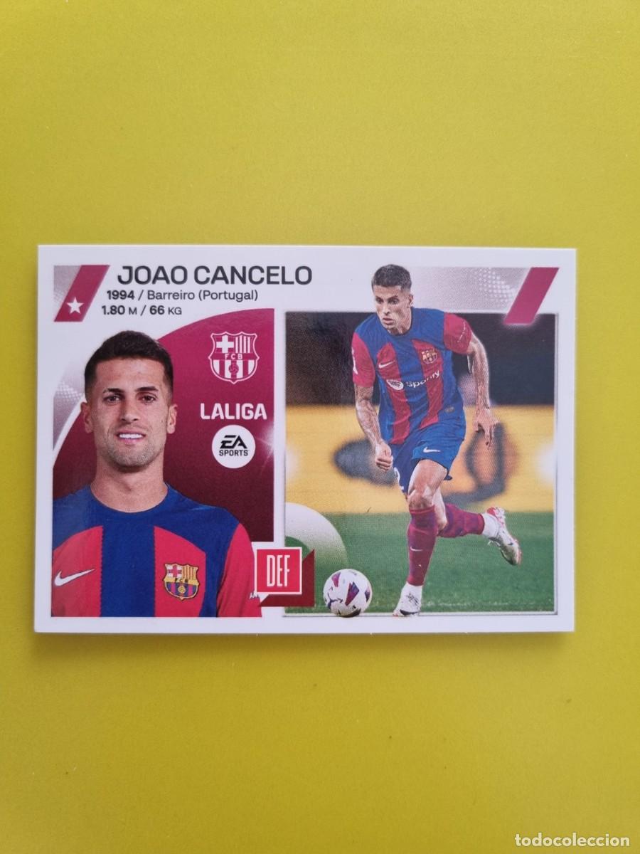Cromos de f&uacute;tbol: CROMO FTUBOL LIGA ESTE JOAO CANCELO FC BARCELONA N&ordm;55 ULTIMOS FICHAJES 23 24 2023 2024 AR826