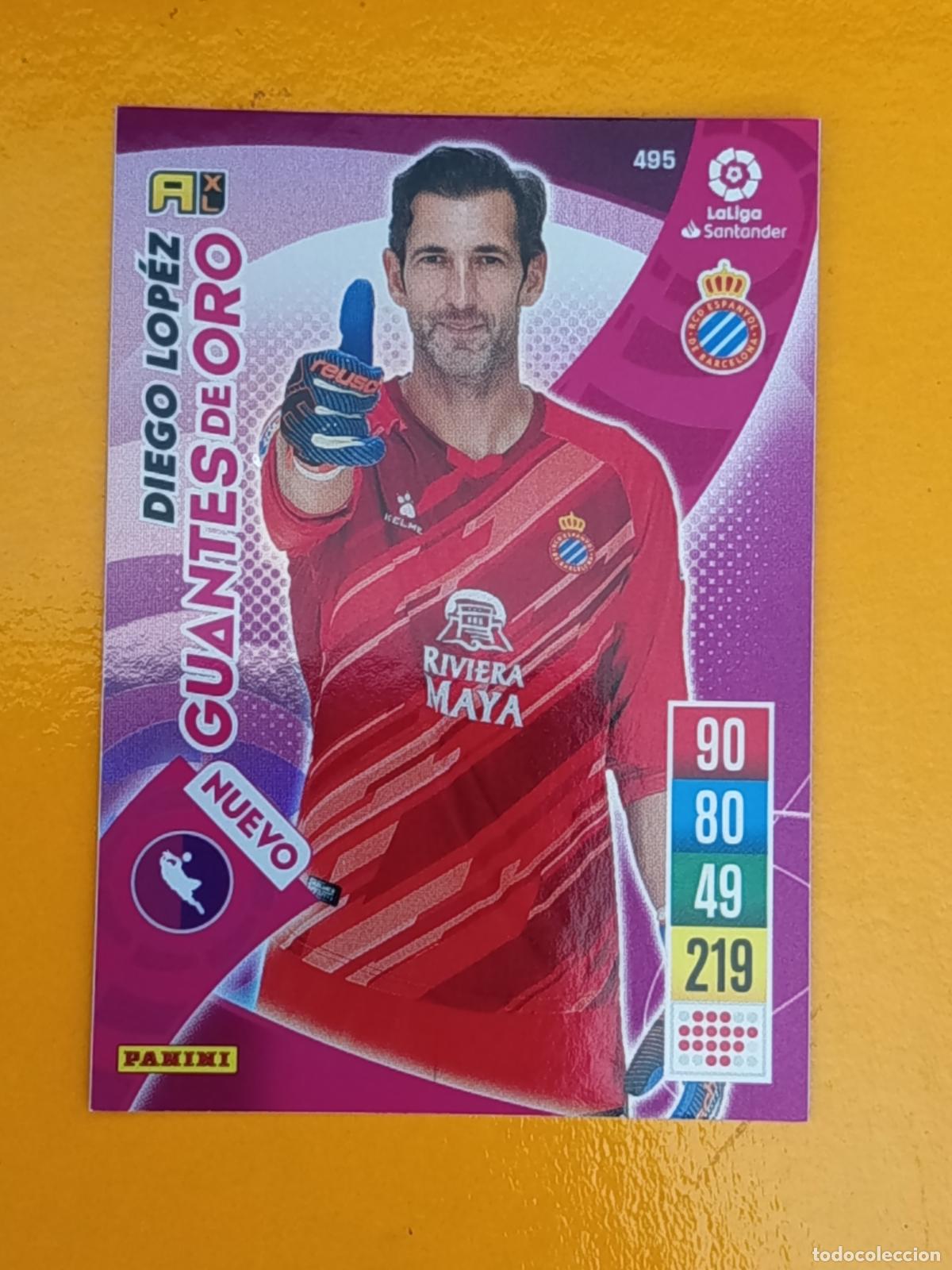 Cromos de f&uacute;tbol: 495 DIEGO L&Oacute;PEZ. GUANTES DE ORO. R.C.D ESPA&Ntilde;OL. ADRENALYN XL 2021-22. PANINI