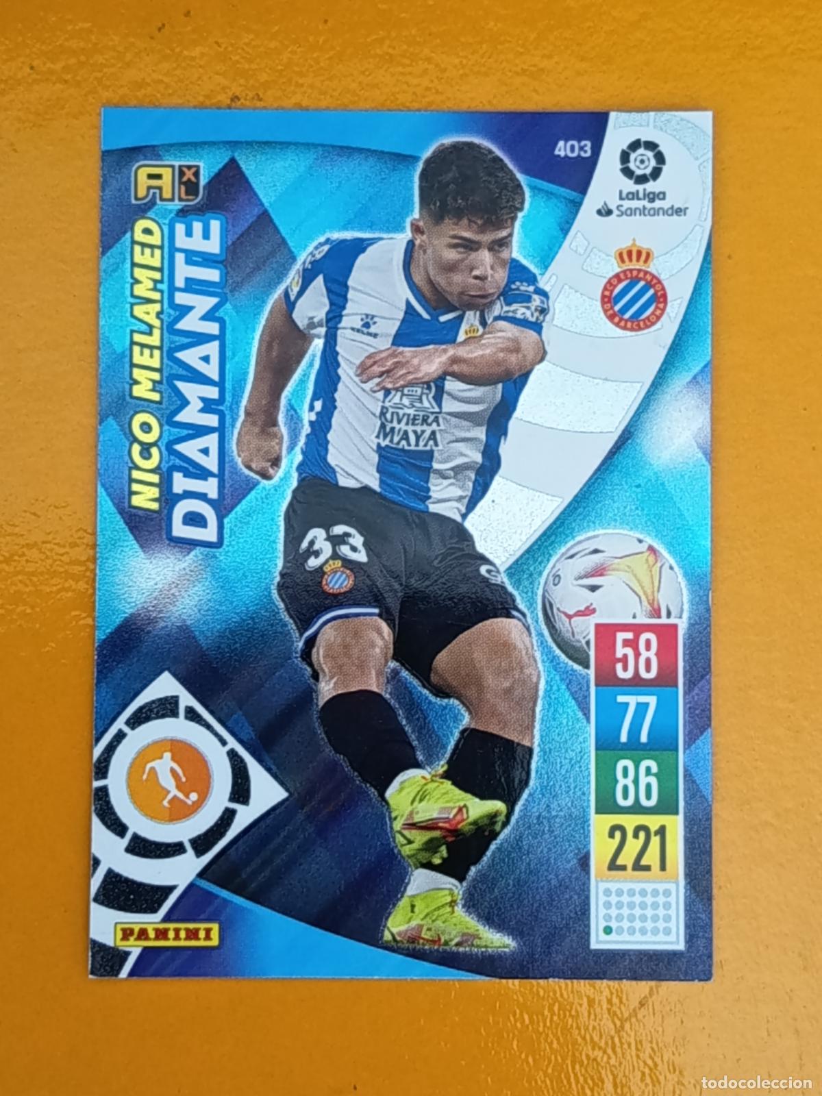 Cromos de f&uacute;tbol: 403 NICO MELAMED. DIAMANTE. R.C.D ESPA&Ntilde;OL. ADRENALYN XL 2021-22. PANINI