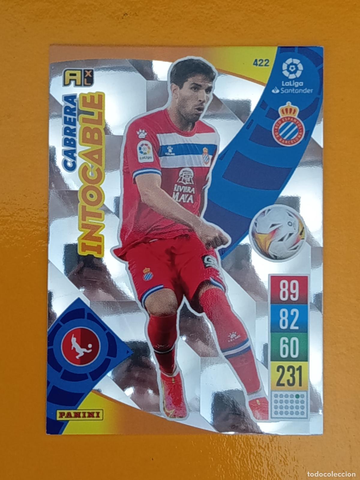 Cromos de f&uacute;tbol: 422 CABRERA. INTOCABLE. R.C.D ESPA&Ntilde;OL. ADRENALYN XL 2021-22. PANINI