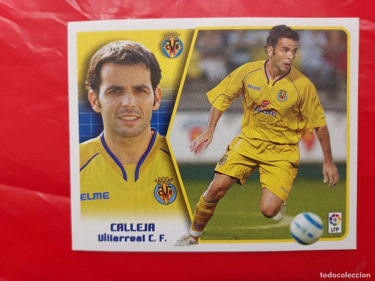 Cromos de f&uacute;tbol: CROMO CALLEJA VILLARREAL - SIN PEGAR - EDICIONES ESTE LIGA 2005 2006