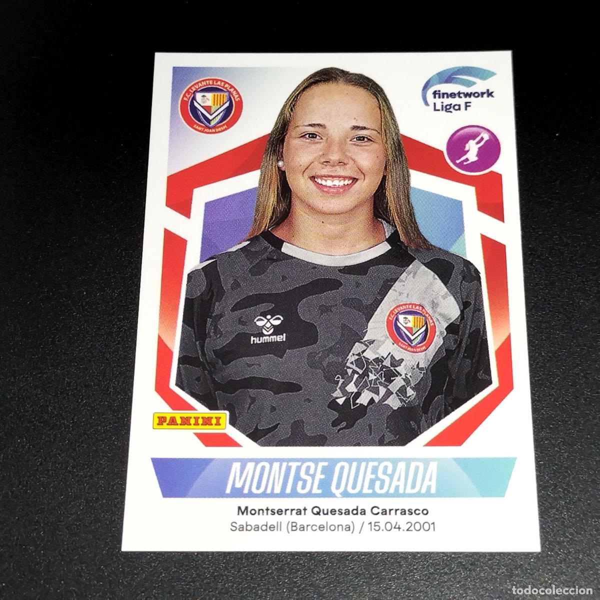 Cromos de f&uacute;tbol: N&ordm; 171 MONTSE QUESADA LEVANTE LAS PLANAS CROMOS FINETWORK LIGA F FEMENINA PANINI 2022 2023 22 23