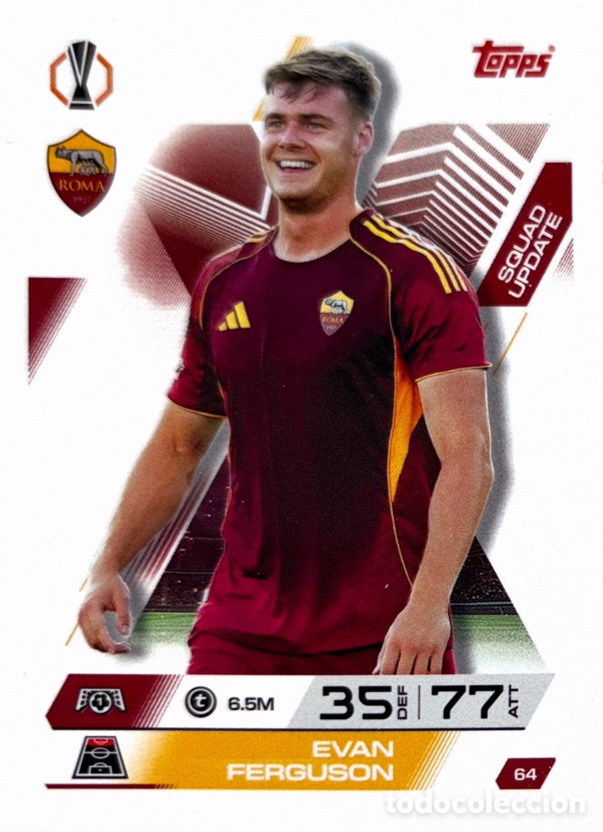 Football Stickers: 64. Evan Ferguson - Roma - (MATCH ATTAX EXTRA CHAMPIONS LEAGUE 2025/26) TOPPS