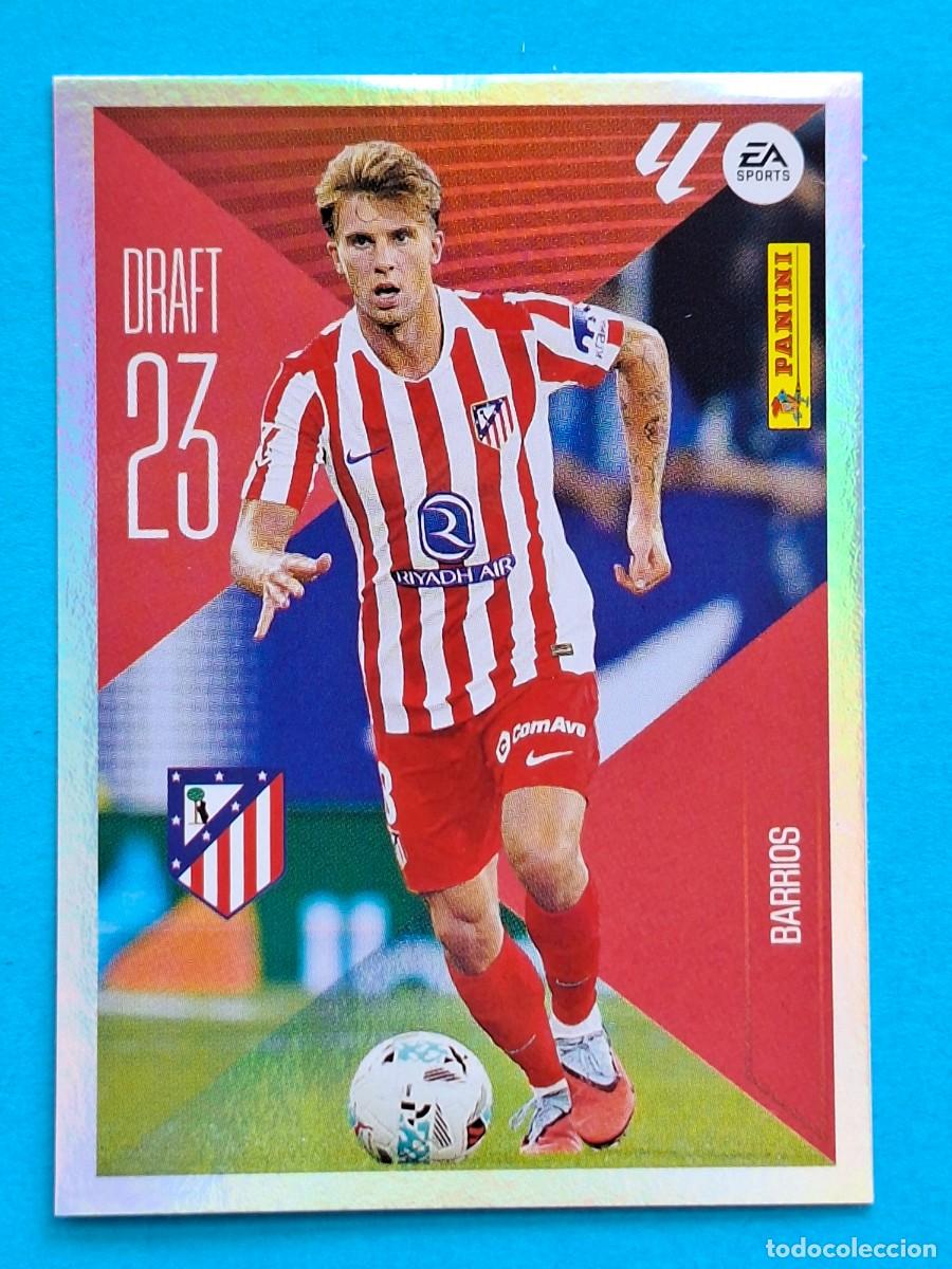 Cromos de f&uacute;tbol: Draft 23 #3 BARRIOS (Atl&eacute;tico Madrid) - PANINI Liga ESTE 2026-27 Sticker