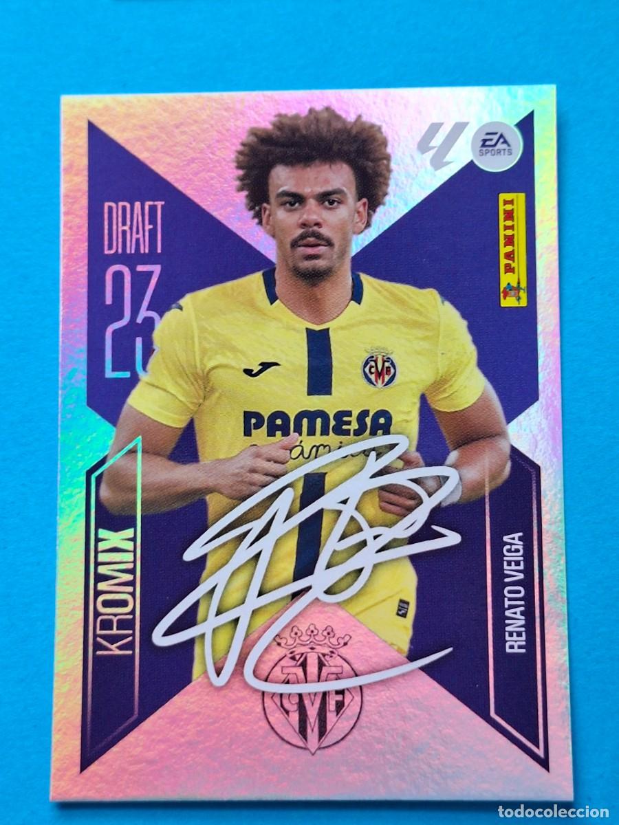 Cromos de f&uacute;tbol: DRAFT 23 Kromix #K20 RENATO VEIGA (Villarreal) - PANINI Liga ESTE 2026-27 Sticker