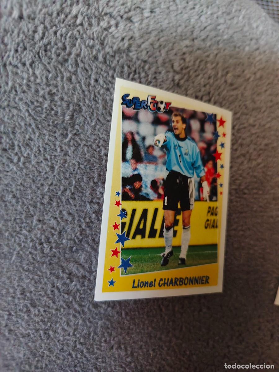 Cromos de f&uacute;tbol: 179 SUPERFOOT 98 99 LIONEL CHARBONNIER L'EQUIPE DE FRANCE PANINI 1998 1999 LIGUE 1 FRANCIA AAK