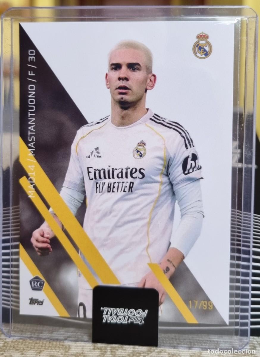 Cromos de f&uacute;tbol: MASTANTUONO /99 (Numerada) REAL MADRID CF. Topps Total Football 2025 2026 25 26